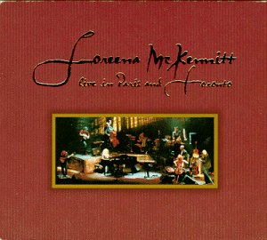 Loreena Mckennitt/Live In Paris & Toronto