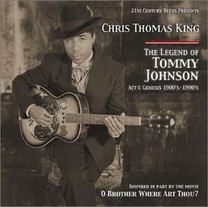 Chris Thomas King Legend Of Tommy Johnson Act 1 