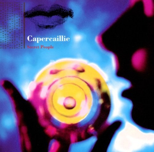 Capercaillie/Secret People
