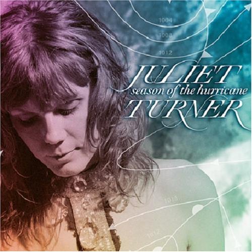 Juliet Turner/Season Of The Hurricane