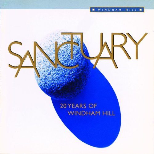 Sanctuary: 20 Years Of Windham/Sanctuary: 20 Years Of Windham@Various@Various