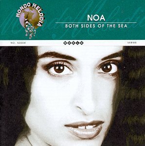 Noa/Both Sides Of The Sea