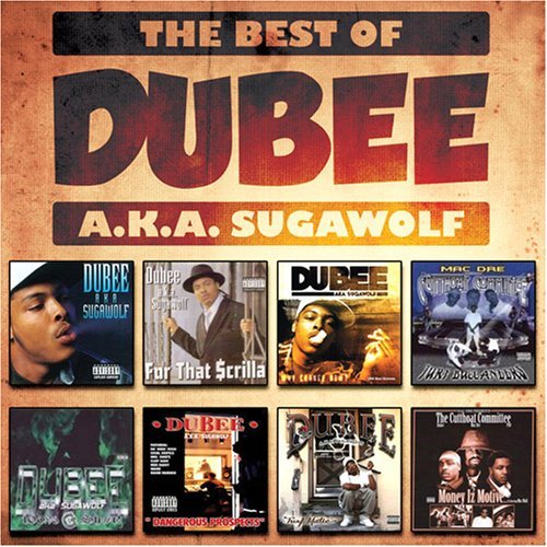 Dubee A.K.A. Sugawolf/Best Of Dubee Aka Sugawolf@Explicit Version
