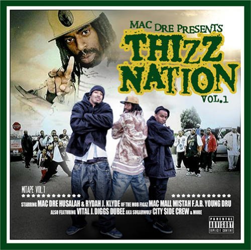 Mac Dre/Vol. 1-Thizz Nation@Explicit Version@Lmtd Ed.