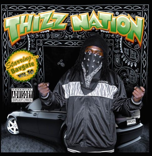 Mac Dre Presents/Vol. 10-Thizz Nation-Bavgate@Explicit Version