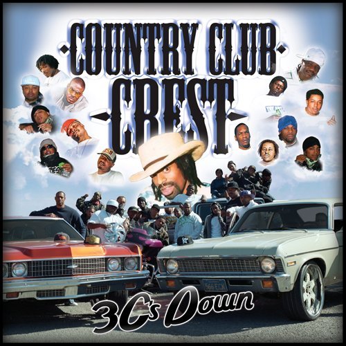 Country Club Crest/3 C's Down@Explicit Version
