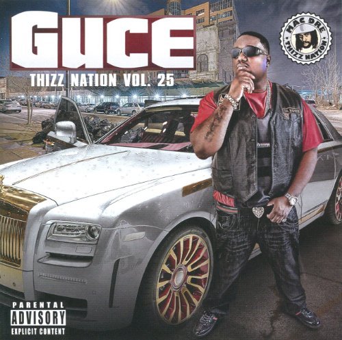 Mac Dre Thizz Nation 25 Guce (thizz Ci Explicit Version 