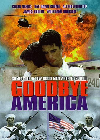 Goodbye America/Nemic/Arquette/Newton@Clr/Keeper@Nr