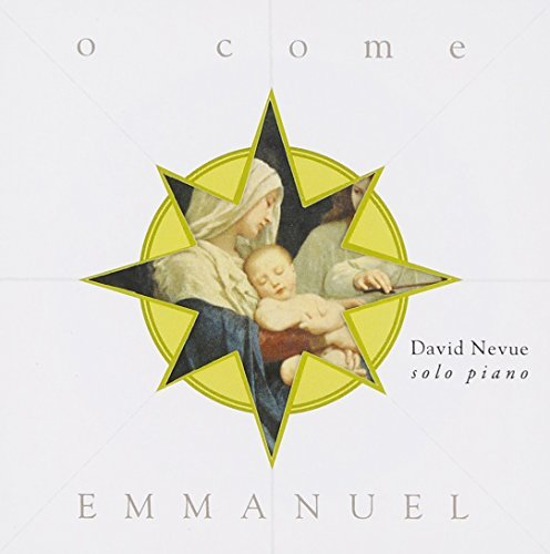 David Nevue/O Come Emmanuel