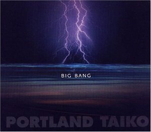 Portland Taiko/Big Bang