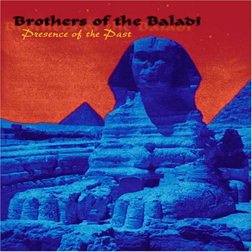 Brothers Of The Baladi/Presence Of The Past