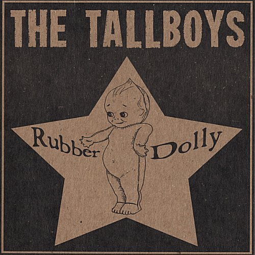 Tallboys/Rubber Dolly