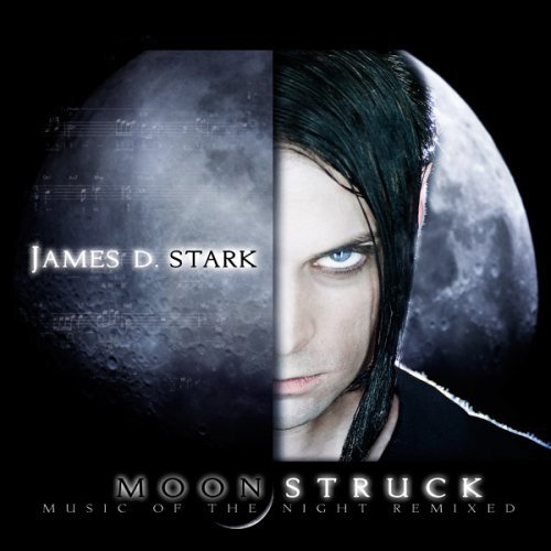 James D. Stark/Moonstruck
