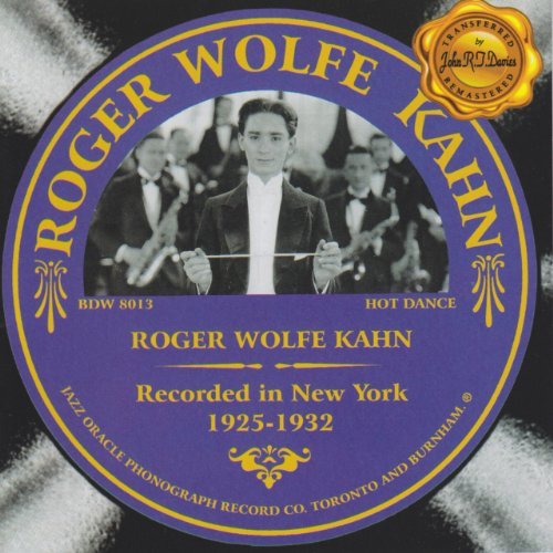 Roger Wolfe Kahn/Roger Wolfe Kahn