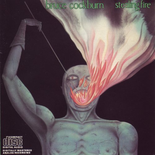 Bruce Cockburn/Stealing Fire