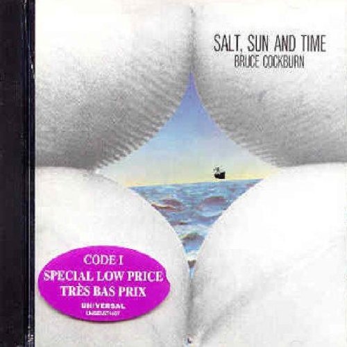 Bruce Cockburn/Salt Sun & Time