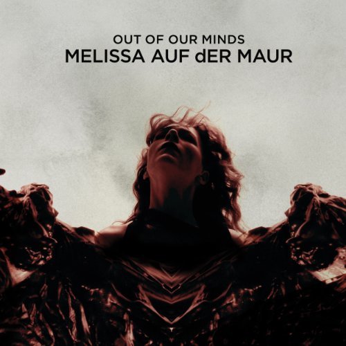 Melissa Auf Der Maur/Out Of Our Minds