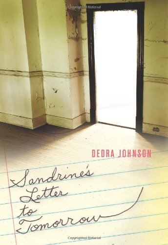 Dedra Johnson Sandrine's Letter To Tomorrow 