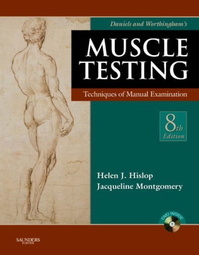 Helen Hislop Daniels And Worthingham's Muscle Testing Techniques Of Manual Examination [with Dvd] 0008 Edition; 