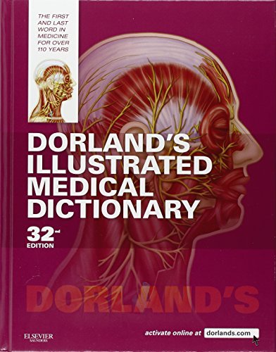Dorland Dorland's Illustrated Medical Dictionary [with Cdr 0032 Edition; 