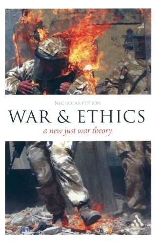 Nicholas Fotion/Epz War and Ethics@ A New Just War Theory