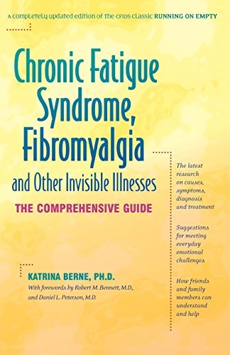 Katrina Berne/Chronic Fatigue Syndrome, Fibromyalgia, and Other@ The Comprehensive Guide@0003 EDITION;Rev