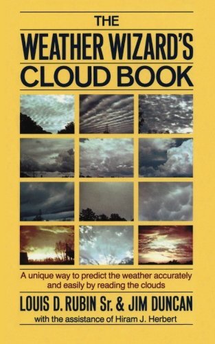 Jim Duncan/The Weather Wizard's Cloud Book@ A Unique Way to Predict the Weather Accurately an