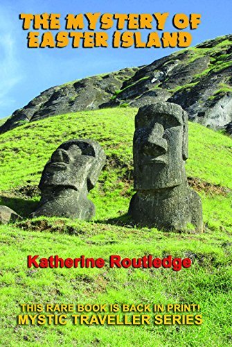 Katherine Routledge/The Mystery of Easter Island@Revised