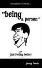 Jerry Lewis/Instruction Book For...Being a Person@ Or (Just Feeling Better)