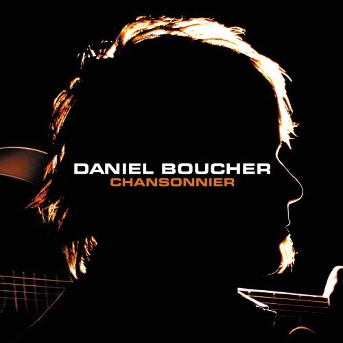 Daniel Boucher/Chansonnier@Import-Can@Incl. Bonus Dvd