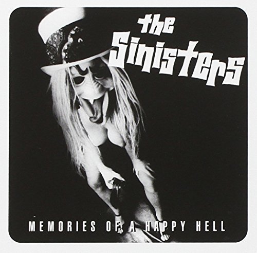 Sinisters/Memories Of A Happy Hell