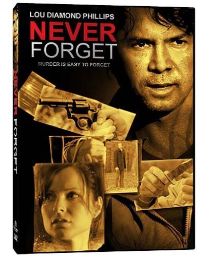Never Forget/Phillips,Lou Diamond@R
