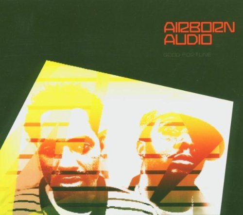 Airborn Audio/Good Fortune