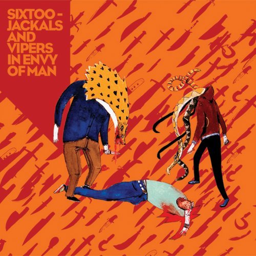 Sixtoo/Jackals & Vipers In Envy Of Ma@Jackals & Vipers In Envy Of Ma