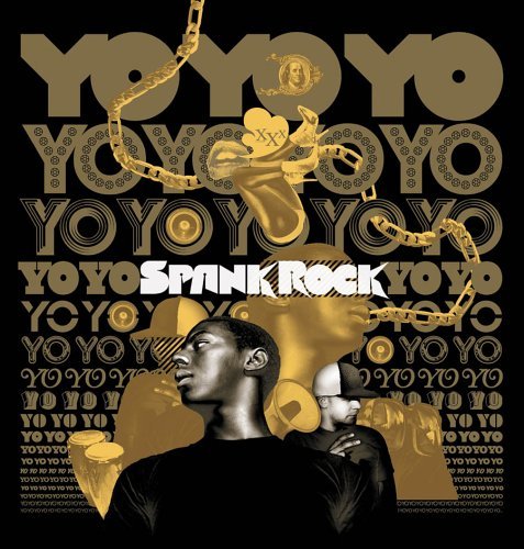 Spank Rock/Yoyoyoyoyo@Explicit Version