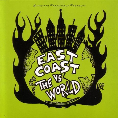East Coast Vs The World/East Coast Vs The World