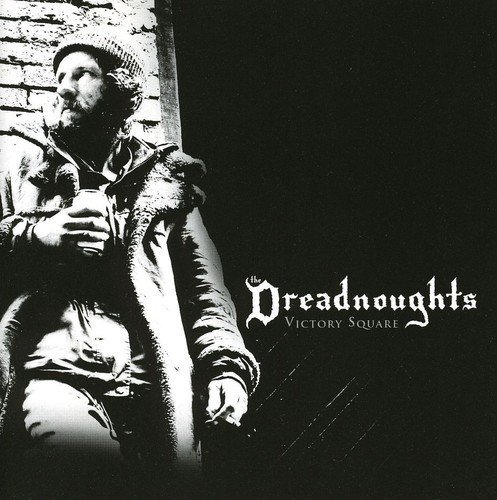Dreadnoughts/Victory Square@Import-Can