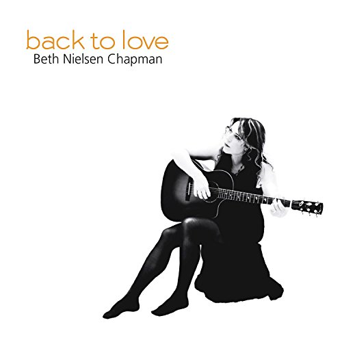 Beth Nielsen Chapman/Back To Love