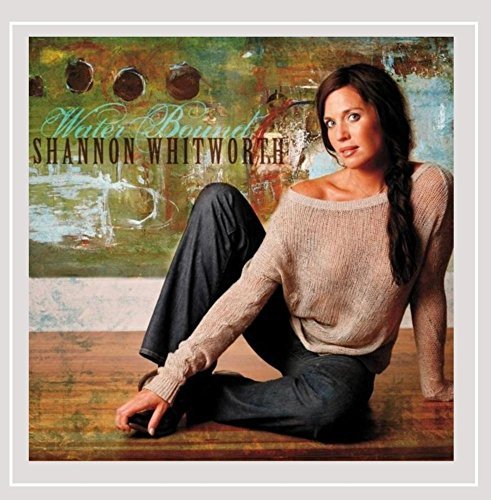 Shannon Whitworth/Water Bound