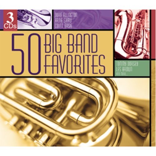 50 Big Band Favorites/50 Big Band Favorites@Miller/Dorsey/Ellington@3 Cd Set/Digipak