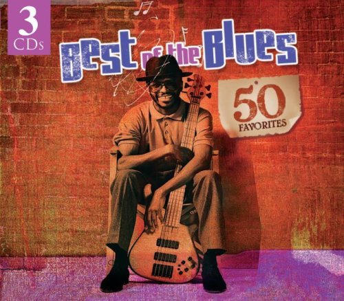 Best Of The Blues 50 Favorites Best Of The Blues 50 Favorites King Guy Wells Brown Otis 3 CD Set Digipak 