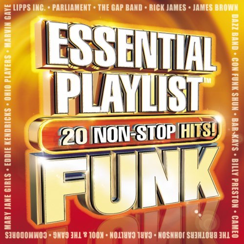 Essential Playlist/20 Non-Stop Hits! Funk@Parliament/Gap Band/Brown/Came
