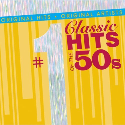 No. 1 Classic Hits Of The 50's/No. 1 Classic Hits Of The 50's