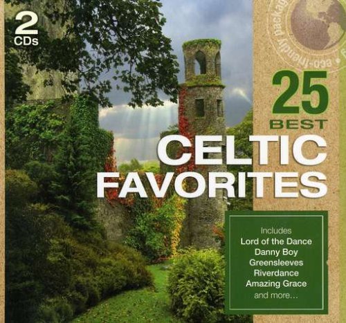 25 Best Celtic Favorites 25 Best Celtic Favorites Green Packaging 2 CD Set 