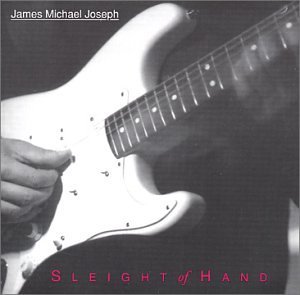 James Michael Joseph Sleight Of Hand 