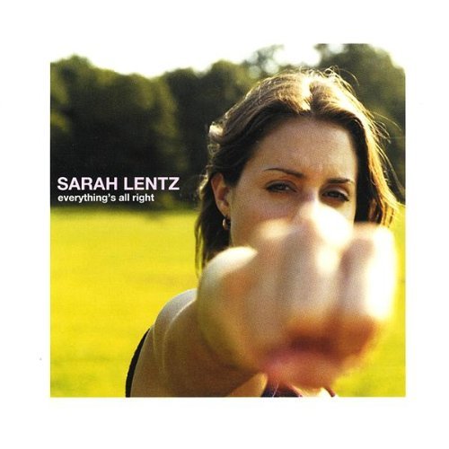 Sarah Lentz/Everything's All Right