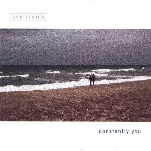 Ave Vinick/Constantly You@Local