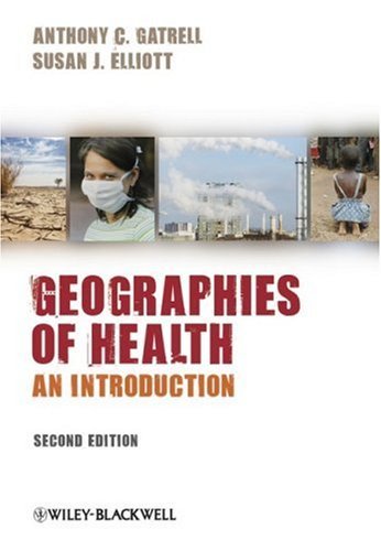 Anthony C. Gatrell/Geographies of Health@ Warding Off Attack by Pathogens, Herbivores and P@0002 EDITION;Revised