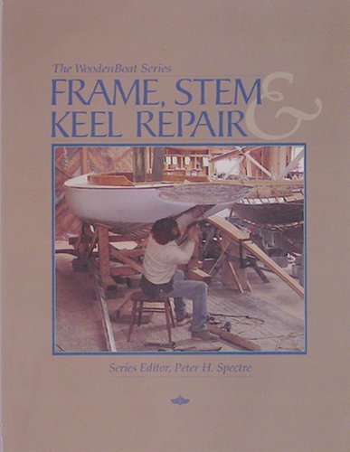 Peter H. Spectre Frame Stem And Keel Repair 