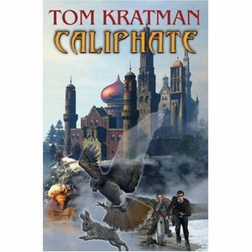 Tom Kratman/Caliphate
